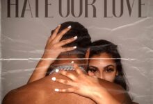 Queen Naija &Amp; Big Sean Team Up On New Single, “Hate Our Love”, Yours Truly, News, June 4, 2023