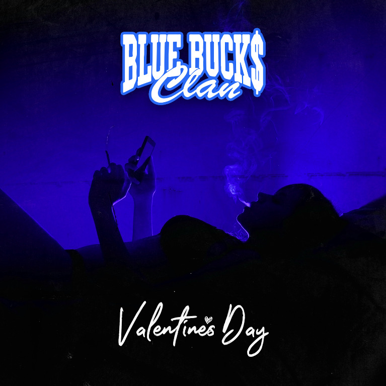 Bluebucksclan Return With Coldhearted New Single/Video “Valentine’s Day”, Yours Truly, News, April 1, 2023