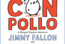 Jennifer Lopez And Jimmy Fallon Co-Author &Quot;Con Pollo&Quot;, A Bilingual Children'S Book, Yours Truly, News, December 4, 2023