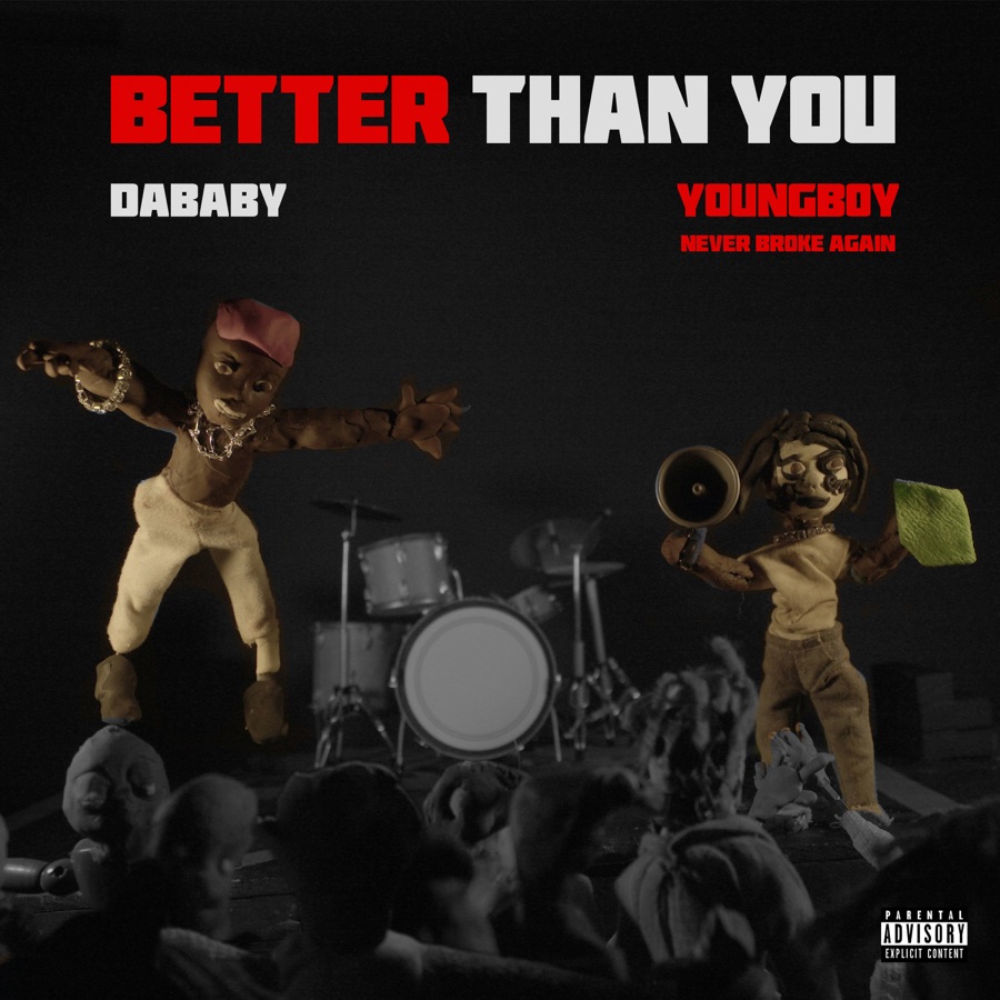 Dababy &Amp; Nba Youngboy &Quot;Better Than You&Quot; Album Review, Yours Truly, Reviews, October 1, 2022