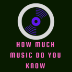 6 Best Music Trivia Quiz Apps &Amp;Amp; Websites, Yours Truly, Articles, June 10, 2023