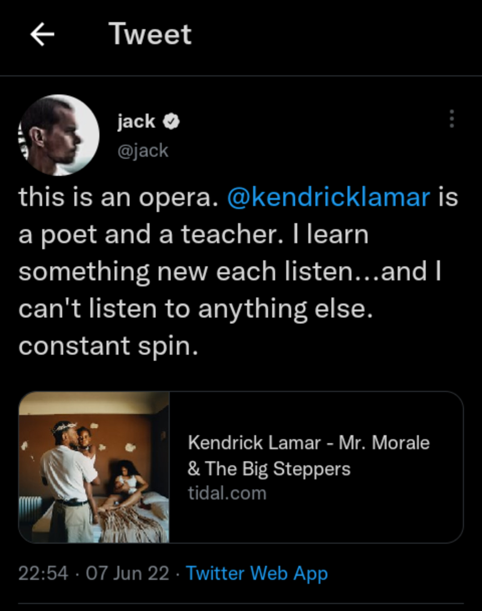Jack Dorsey Can'T Get Enough Of Kendrick Lamar'S &Quot;Mr. Morale,&Quot; Describing The Rapper As &Quot;A Poet &Amp; A Teacher&Quot;, Yours Truly, News, August 17, 2022
