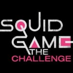 It Is Now Possible To Participate In A Reality Show Based On The Series &Amp;Quot;Squid Game&Amp;Quot;, Yours Truly, Articles, September 26, 2023