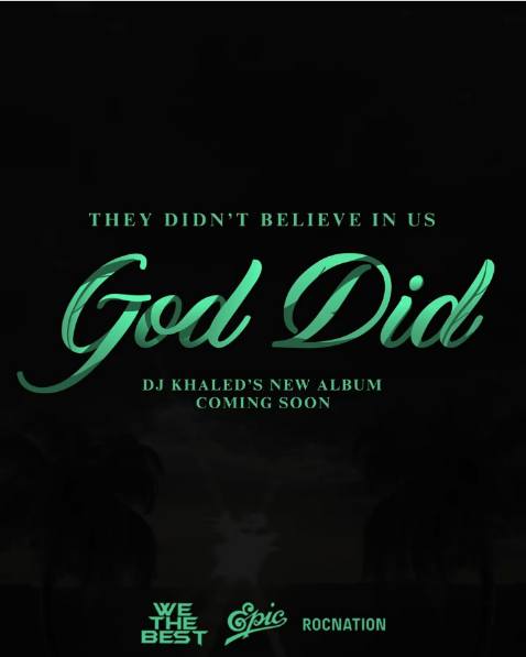 Dj Khaled Dropping New Album &Quot;God Did&Quot; Soon, Yours Truly, News, January 27, 2023