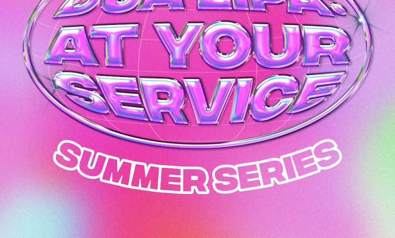 Dua Lipa Releases First Episode From Summer Season Of &Quot;At Your Service&Quot; Podcast, Yours Truly, News, September 25, 2022