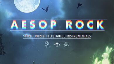 Aesop Rock Releases Instrumentals For 'Spirit World Field Guide', Yours Truly, Aesop Rock, May 7, 2024