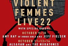 Violent Femmes Add New Support For Five-Night Nyc Run; Us Tour Dates Begin Next Month, Yours Truly, News, April 18, 2024