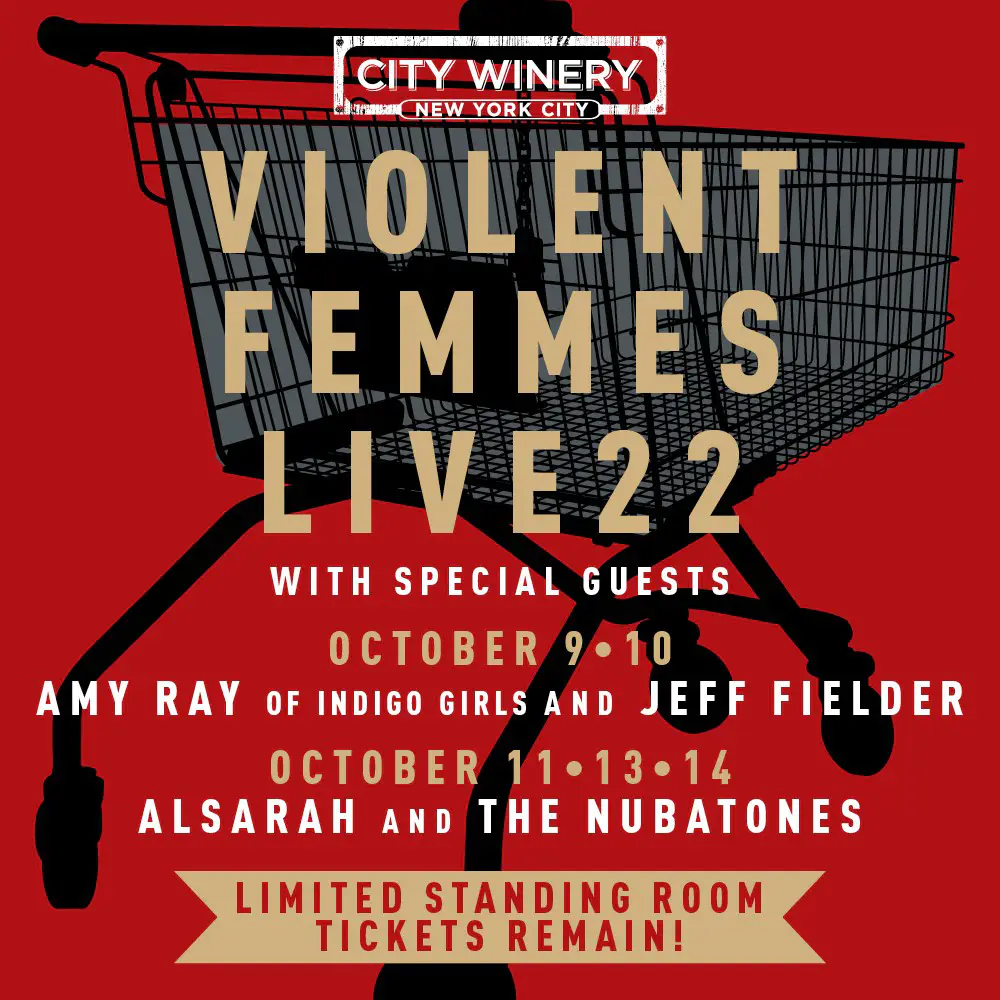 Violent Femmes Add New Support For Five-Night Nyc Run; Us Tour Dates Begin Next Month, Yours Truly, News, October 3, 2023