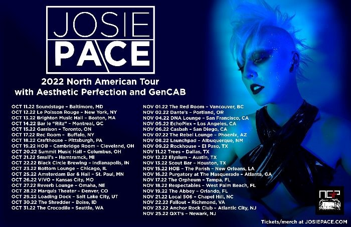 Industrial Pop Artist, Josie Pace Announces Fall North American Tour Dates, Yours Truly, News, September 25, 2022