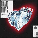 Birt-Award Nominated Dj Regard &Amp; Drop G Release &Quot;No Love For You&Quot;, Yours Truly, Reviews, March 2, 2024