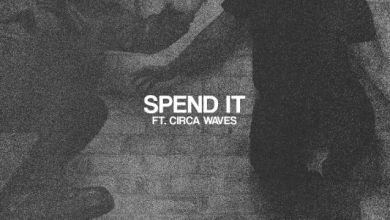 Australian Multi-Platinum Electronic Producer Duo Peking Duk Release New Single ‘Spend It’ (Feat. Circa Waves), Yours Truly, Circa Waves, October 4, 2023