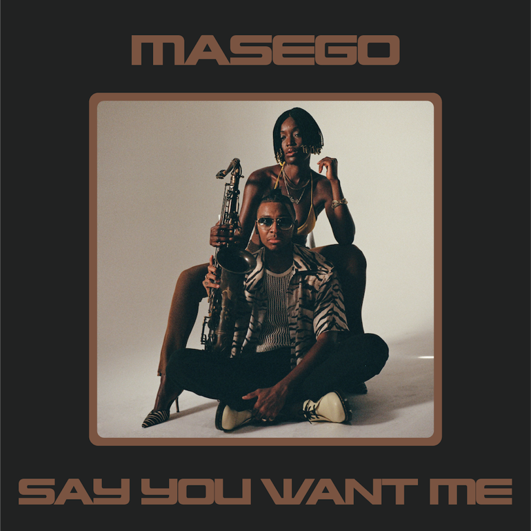 Masego Unveils New Single And Video, “Say You Want Me”, Yours Truly, News, January 29, 2023
