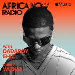 Apple Music'S Africa Now Radio With Dadaboy Ehiz This Friday – The Wizkid Special, Yours Truly, News, March 2, 2024