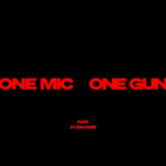 Nas And 21 Savage Work Together On New Joint Single &Quot;One Mic One Gun&Quot;, Yours Truly, News, March 3, 2024