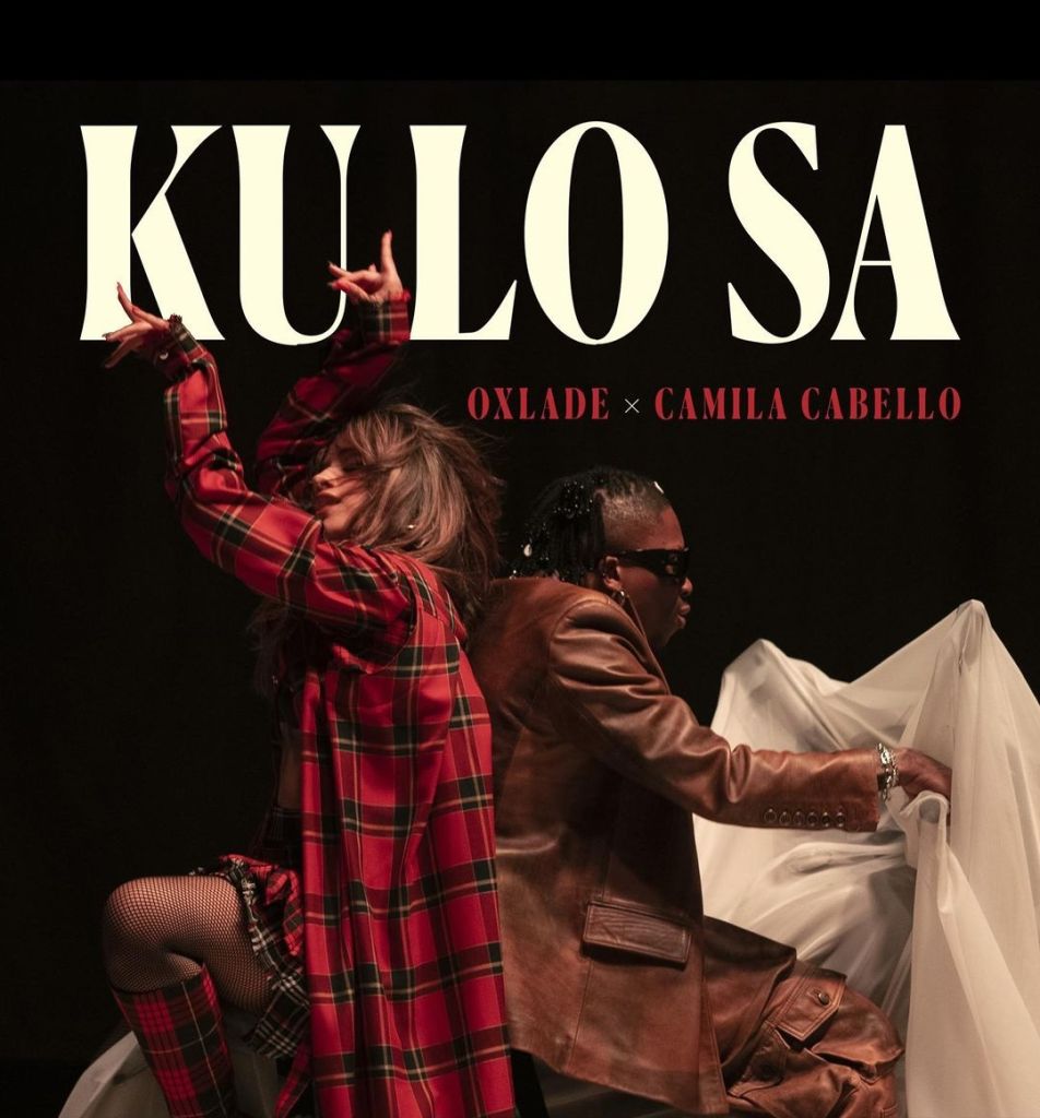 Oxlade Announces &Quot;Ku Lo Sa&Quot; Remix Featuring Camila Cabello, Yours Truly, News, March 20, 2023