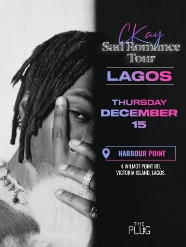 Ckay'S Sad Romance Tour To Make A Stop In Lagos This December, Yours Truly, News, February 29, 2024