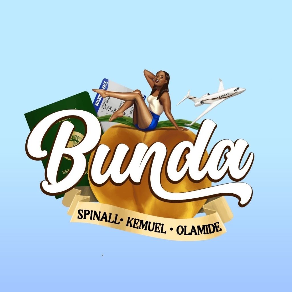 Dj Spinall, Olamide, Kemuel On New Single 'Bunda', Yours Truly, News, June 8, 2023