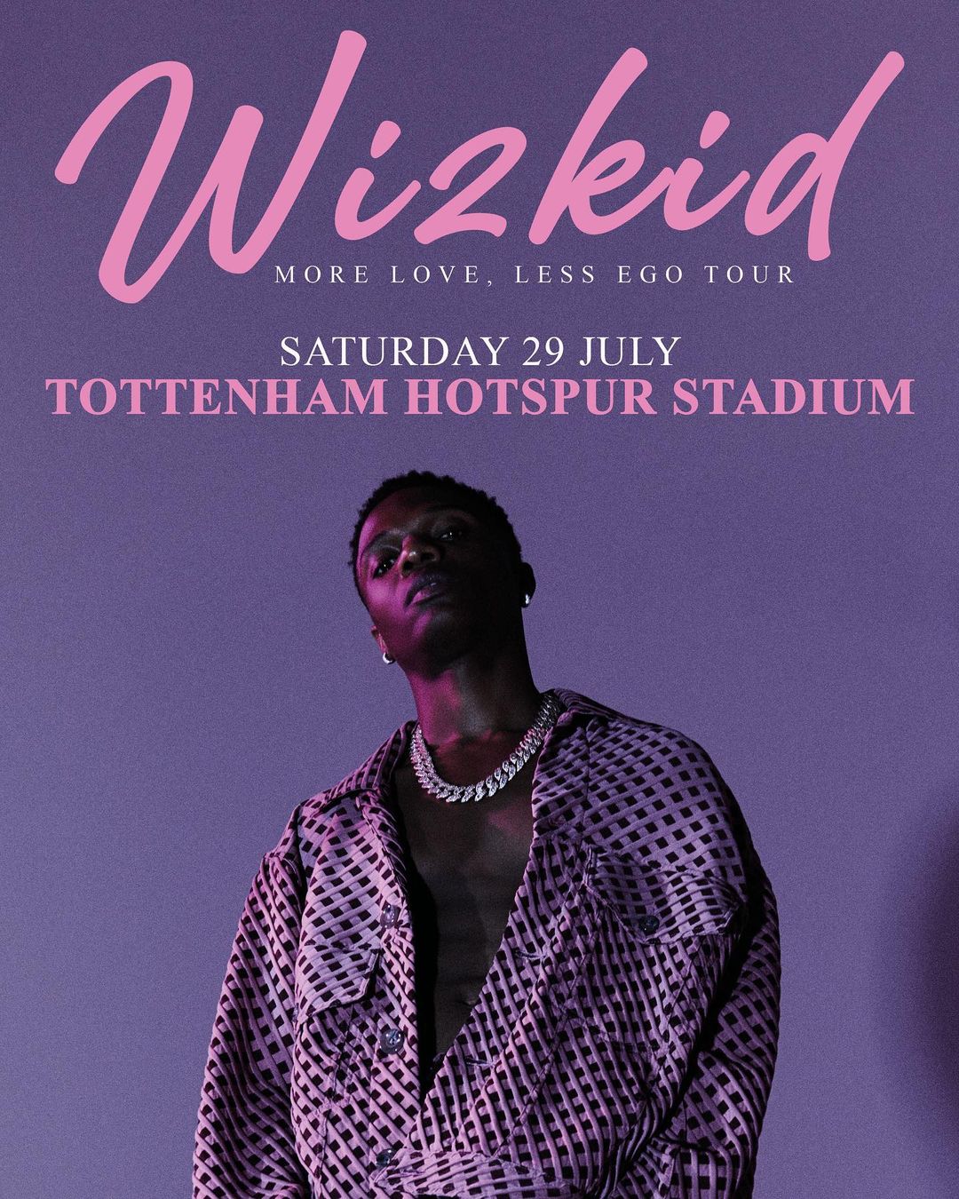 Mlle Tour : Wizkid Sells Out Pre-Sale Tickets For His Tottenham Stadium Concert, Yours Truly, News, April 2, 2023
