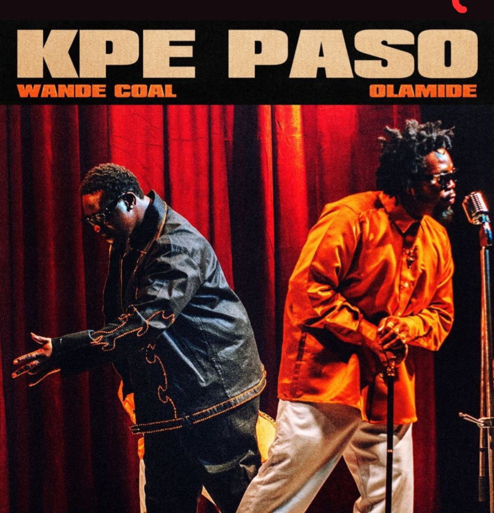 Collabo Number 3 : Wande Coal &Amp; Olamide Combine Forces On 'Kpe Paso', Yours Truly, News, March 29, 2023