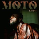 Lojay Returns With A New Single &Quot;Moto&Quot;, Yours Truly, Reviews, February 26, 2024