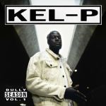 Kel-P Drops His Debut Ep &Amp;Quot;Bully Season Vol. 1&Amp;Quot;, Yours Truly, News, December 3, 2023