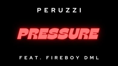 Peruzzi – Pressure Ft. Fireboy Dml, Yours Truly, Peruzzi, March 22, 2023