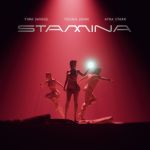 Tiwa Savage – Stamina Ft. Ayra Starr &Amp;Amp; Young Jonn, Yours Truly, Reviews, June 4, 2023