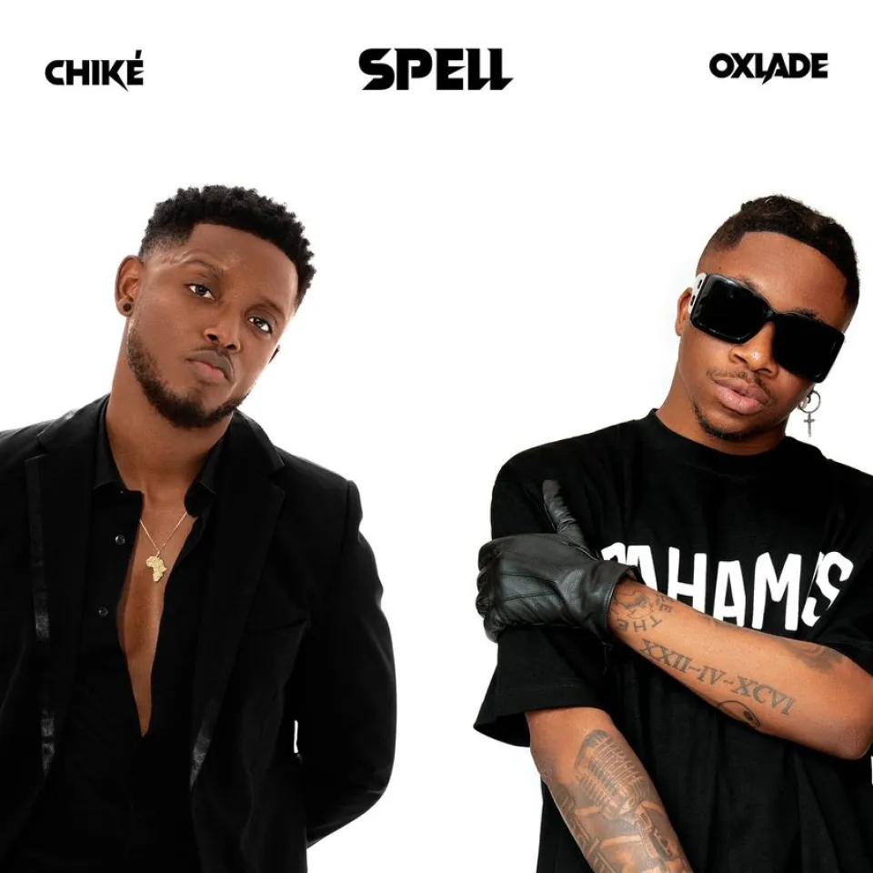 Chike – Spell (Remix) Ft. Oxlade, Yours Truly, News, October 4, 2023
