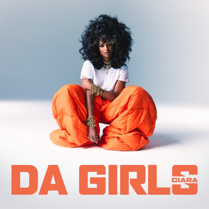 Song Review: Ciara’s “Da Girls” Celebrates Female Empowerment In All Its Glory, Yours Truly, Reviews, October 4, 2023