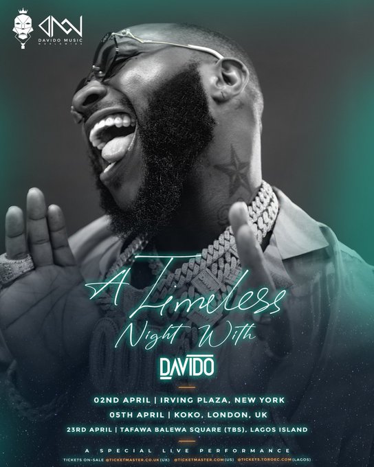 Davido Announces Special Live Performance In 3 Different Countries Following His Anticipated &Quot;Timeless&Quot; Album Release, Yours Truly, News, March 3, 2024