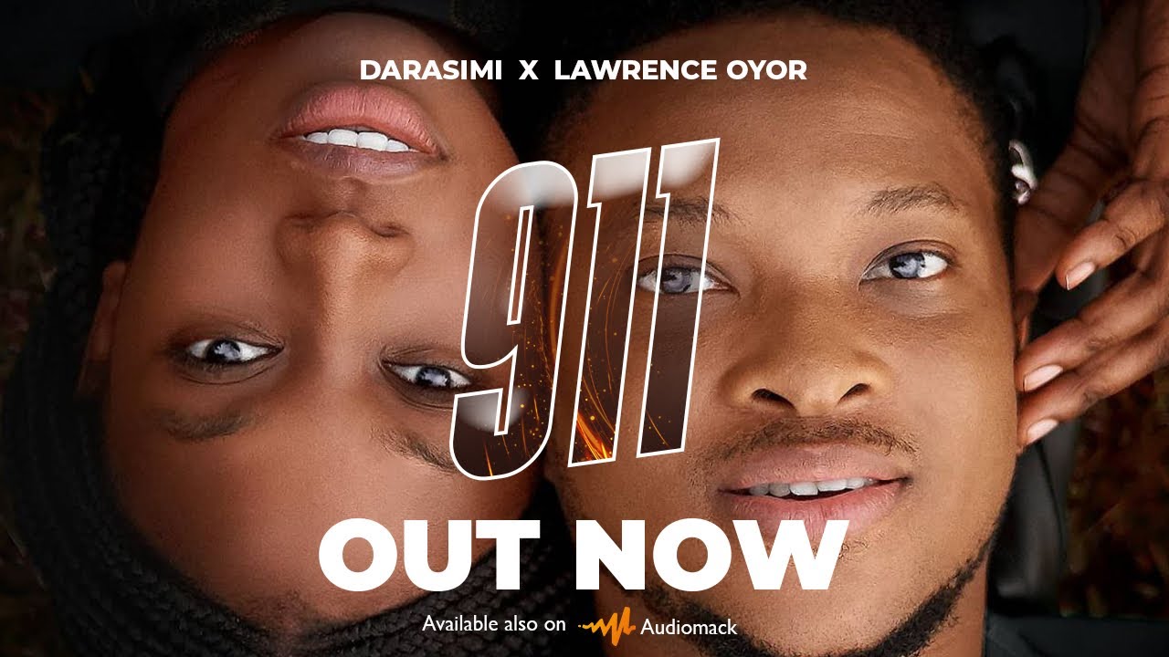 Song Review &Amp; Lyrics: Darasimi – 911 Feat. Lawrence Oyor, Yours Truly, Reviews, March 1, 2024