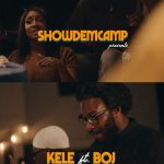Show Dem Camp Unveils &Amp;Quot;Kele&Amp;Quot; Music Video Featuring Boj From Palmwine Music 3 Series, Yours Truly, News, December 1, 2023