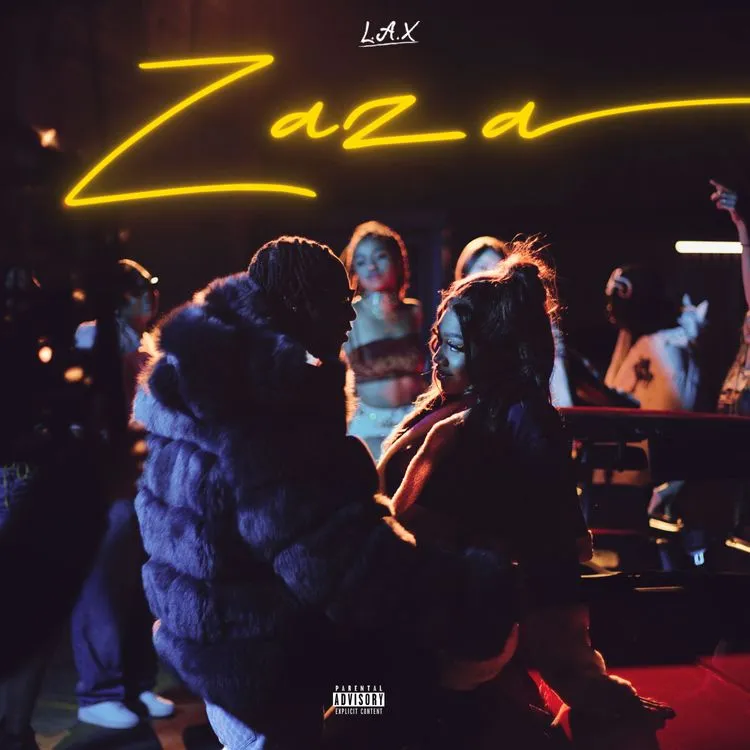 L.a.x 'Zaza' Song Review, Yours Truly, Reviews, April 30, 2024