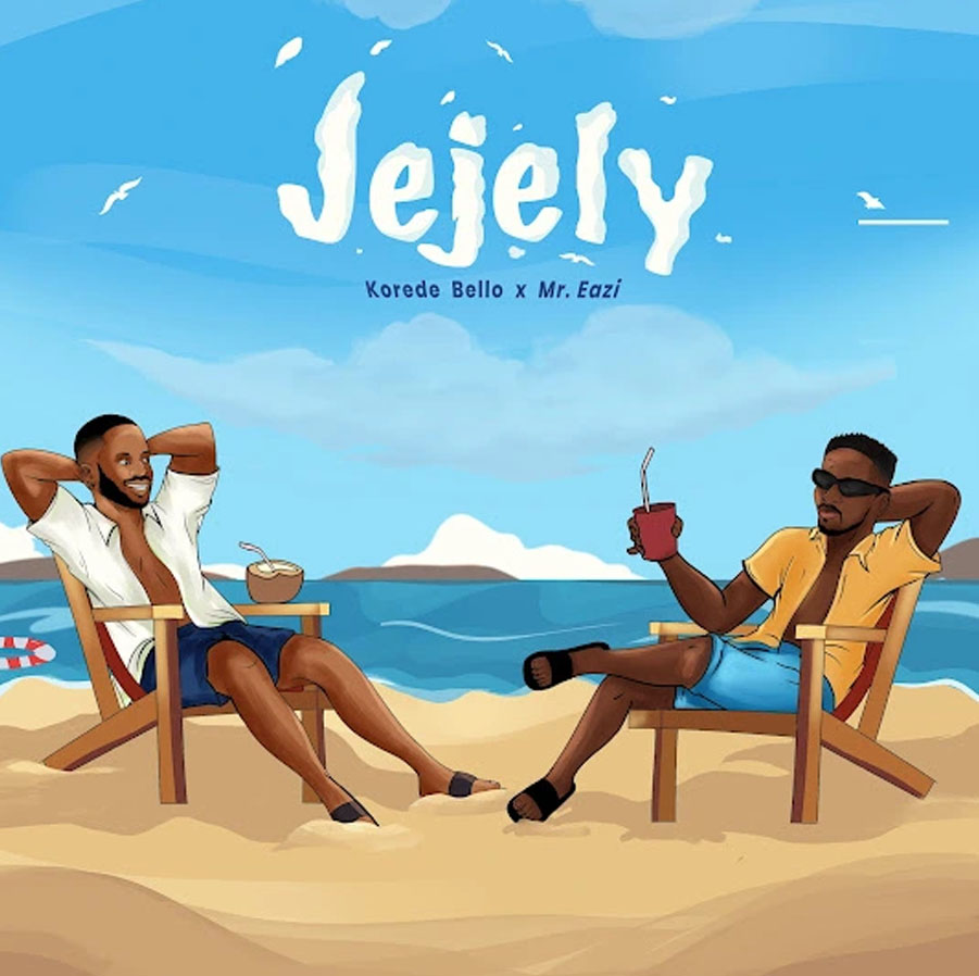 Korede Bello &Amp; Mr Eazi &Quot;Jejely&Quot; Song Review, Yours Truly, Reviews, December 3, 2023