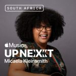 Micaela Kleinsmith Announced As Apple Music Up Next Artist In South Africa, Yours Truly, News, February 28, 2024