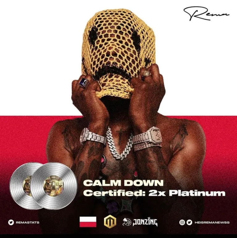 Rema Awarded A 2X Platinum Certification For &Quot;Calm Down&Quot;, Yours Truly, News, October 4, 2023
