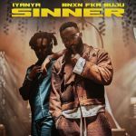 Iyanya &Amp;Amp; Bnxn Fka Buju On &Amp;Quot;Sinner&Amp;Quot;, Yours Truly, Reviews, June 1, 2023