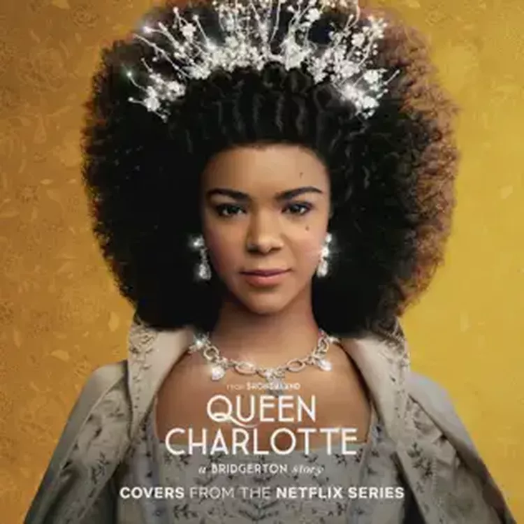Queen Charlotte: A Bridgerton Story (Covers From The Netflix Series) Album Review, Yours Truly, Reviews, June 5, 2023