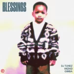 Song Review: &Amp;Quot;Blessings&Amp;Quot; By Dj Tunez Feat. Wizkid &Amp;Amp; Gimba, Yours Truly, News, September 23, 2023