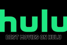 Best 20 Movies On Hulu To Watch In 2023, Yours Truly, Articles, May 3, 2024