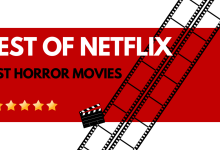 Best 15 Horror Movies On Netflix, Yours Truly, Articles, March 1, 2024
