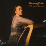 Devon Cole Unveils Emotionally Charged Single '1-800-Got-Stress', Yours Truly, News, February 26, 2024