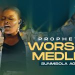 Sunmisola Agbebi Unveils 'Prophetic Worship Medley, Vol. 2', Yours Truly, News, September 24, 2023