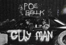 Song Review: &Quot;Guy Man&Quot; By Ladipoe Ft. Bella Shmurda, Yours Truly, Reviews, March 1, 2024