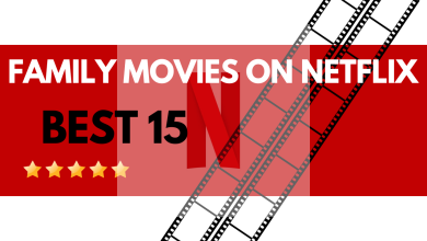 Best 15 Family Movies On Netflix, Yours Truly, Best Of Netflix Movies, February 23, 2024