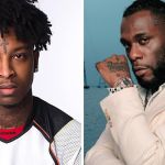 Burna Boy, 21 Savage Release Visuals For 'Sittin' On Top Of The World' Remix, Yours Truly, News, February 23, 2024