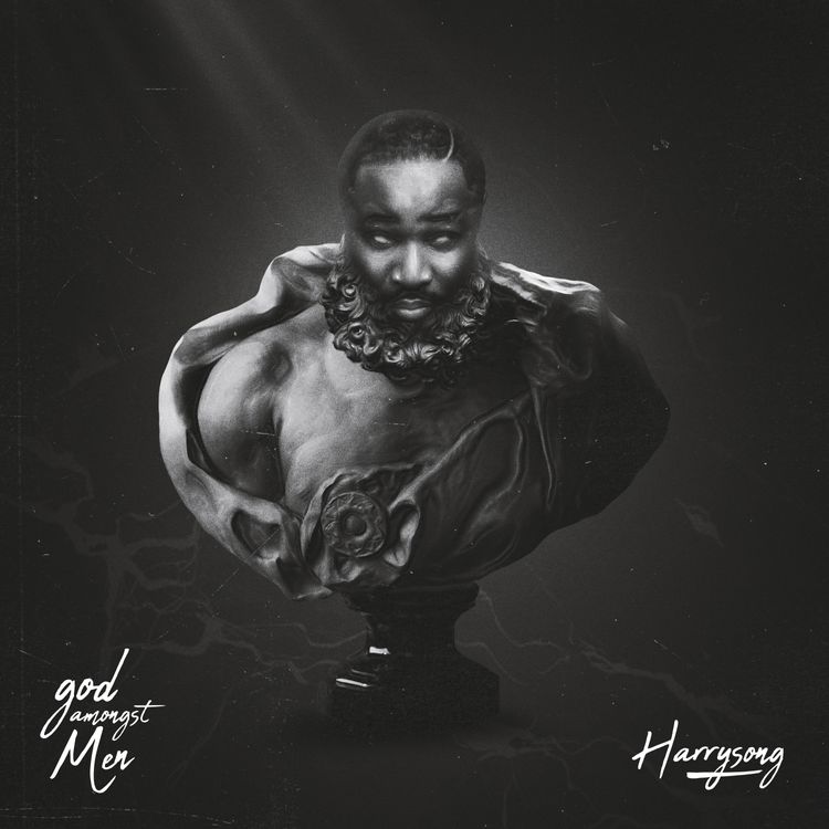 Harrysong &Quot;God Amongst Men&Quot; Album Review, Yours Truly, Reviews, May 14, 2024