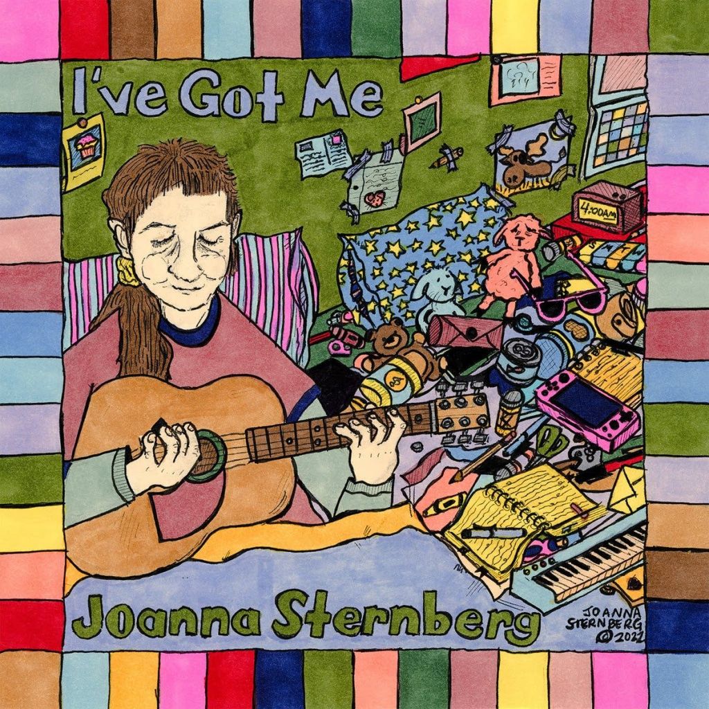 Joanna Sternberg &Quot;I’ve Got Me&Quot; Album Review, Yours Truly, Reviews, May 13, 2024