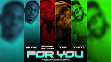 Spyro Releases Captivating &Quot;For You&Quot; Featuring Diamond Platnumz, Teni &Amp; Iyanya, Yours Truly, Teni, September 23, 2023