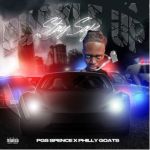 Philly Goats' Pgs Spence Unleashes New Single 'Buckle Up' - A Viral Sensation, Yours Truly, News, February 25, 2024